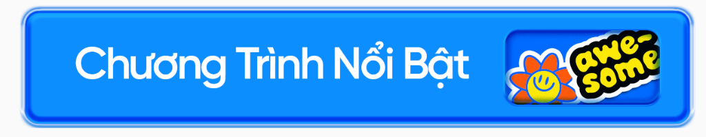 Chương Trình Nổi Bật