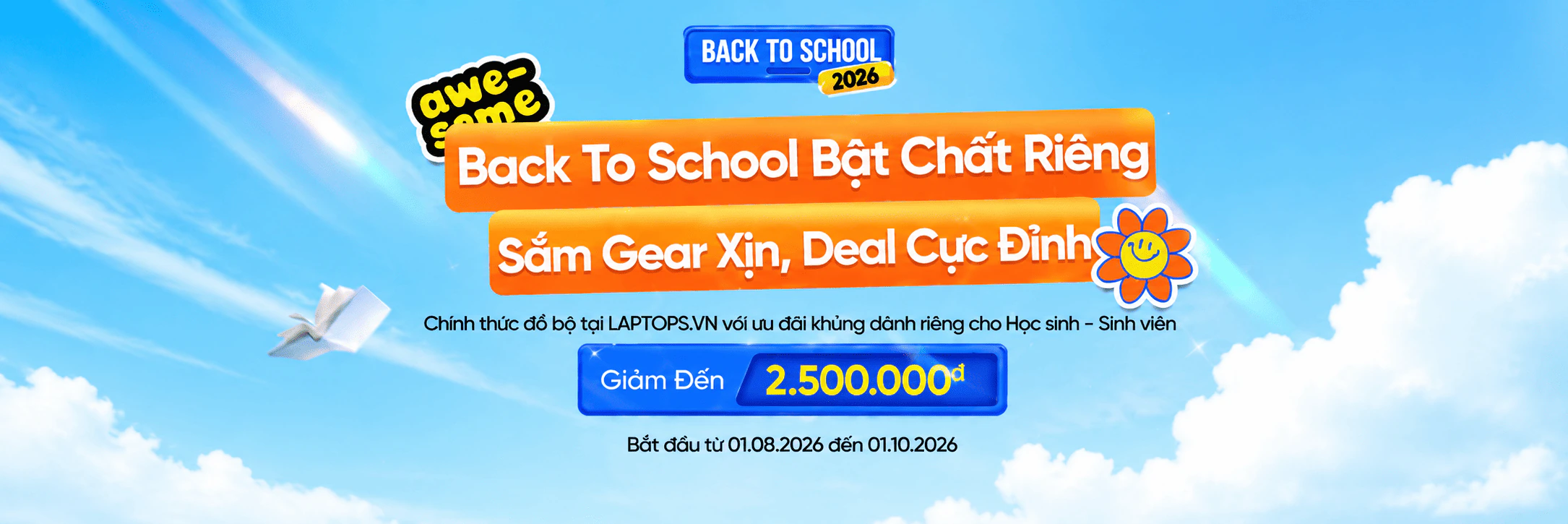 Back to School 2026 - Bật Chất Riêng, Sắm Gear Xịn, Deal Cực Đỉnh
