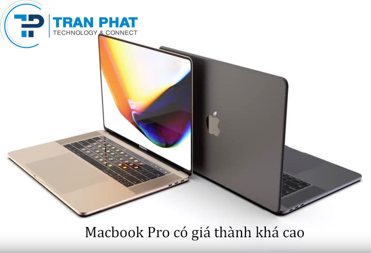 Macbook có giá thành khá cao