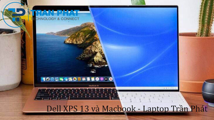 Chọn Dell XPS 13 hay Macbook Pro trong năm 2020?