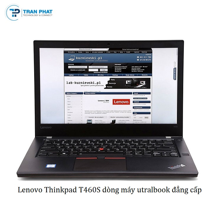thinkpad t460s dòng utralbook laptop trần phát