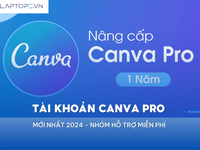 Tài Khoản Canva Pro Miễn Phí 2024