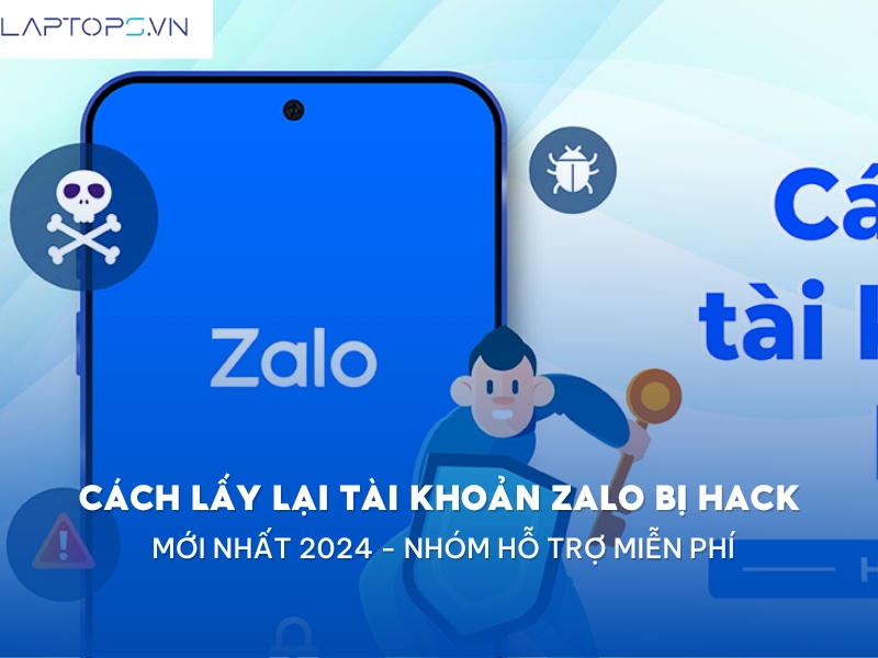 Cách lấy lại tài khoản Zalo bị hack