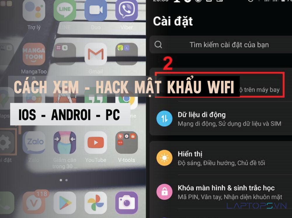 99+ Cách Xem (H.a.c.k) Mật Khẩu Wifi Trên Điện Thoại I Laptop