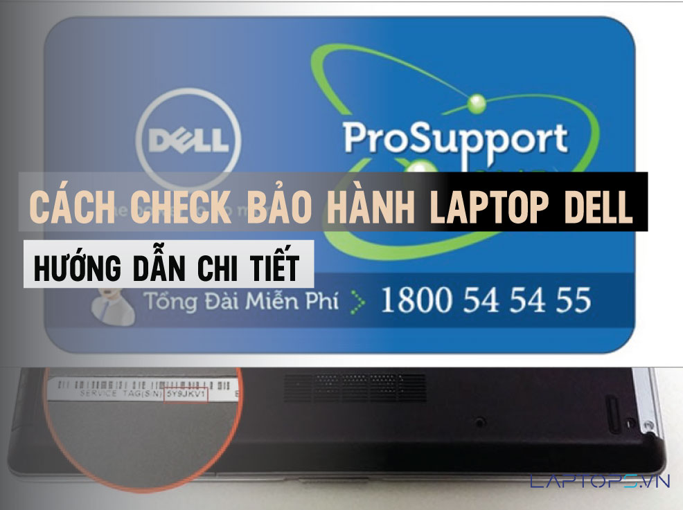 Cách kiểm tra bảo hành laptop Del