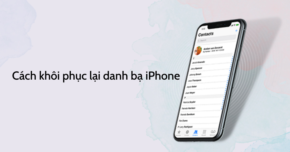 Khôi phục danh bạ iPhone