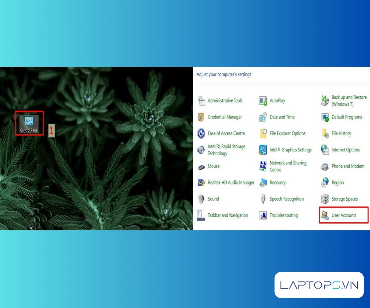 Cách Cài Password Máy Tính Windows 11, 10, 7, 8 Chi Tiết A-Z 30 Mở Control Panel > User Accounts