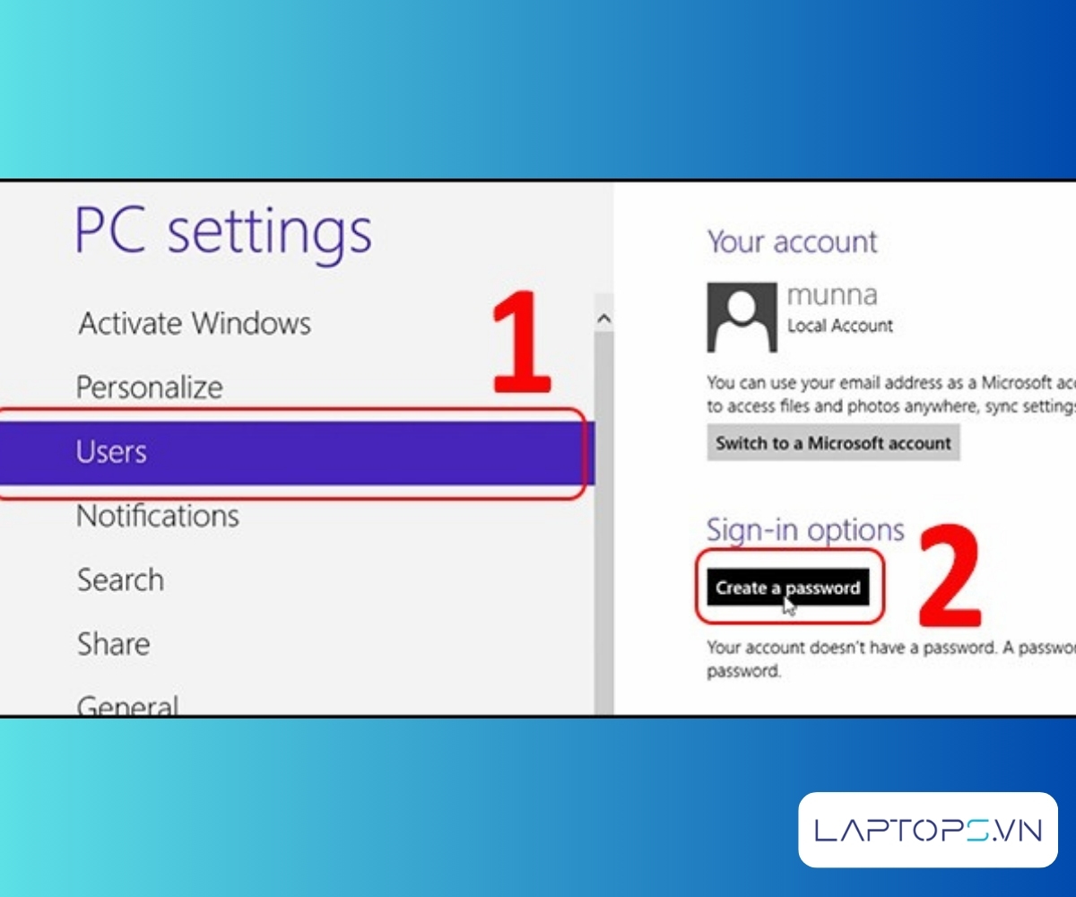 Cách Cài Password Máy Tính Windows 11, 10, 7, 8 Chi Tiết A-Z 45 Chọn Users > chọn Create a password