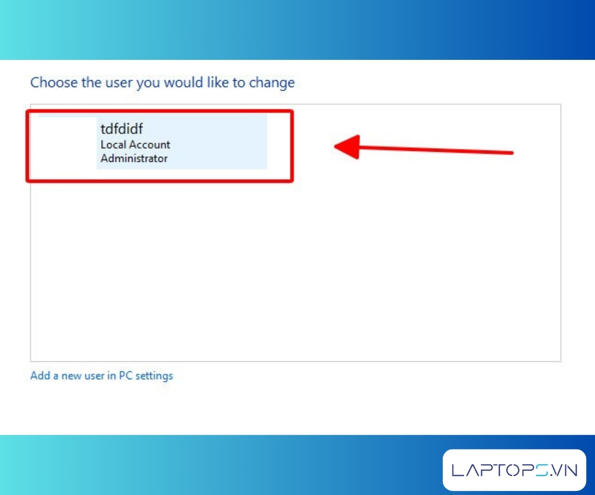 Cách Cài Password Máy Tính Windows 11, 10, 7, 8 Chi Tiết A-Z 40 Nhấn vào Account (tài khoản) mà bạn muốn đổi mật khẩu.