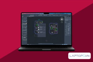 Cấu hình laptop chạy AutoCAD