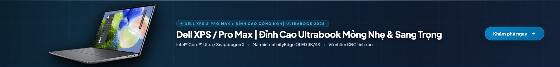 Dell XPS & Dell Pro Max Đỉnh Cao Công Nghệ