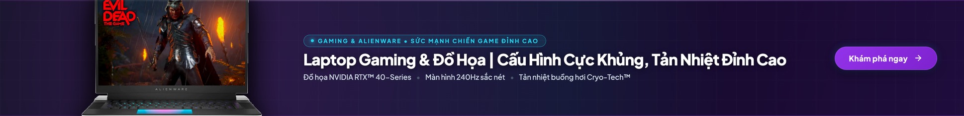 Laptop Gaming & Alienware Cấu Hình Cực Khủng Tản Nhiệt Đỉnh Cao